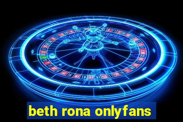 beth rona onlyfans